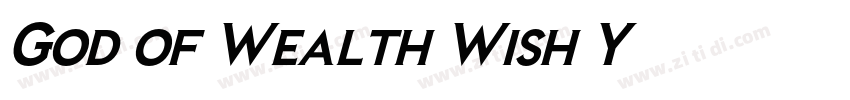 God of Wealth Wish Y字体转换